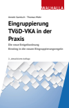 Annett Gamisch, Thomas Mohr - Eingruppierung TVöD-VKA in der Praxis