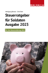 Wolfgang Benzel, Dirk Rott - Steuerratgeber für Soldaten Ausgabe 2023
