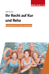 Ralf Hauner - Ihr Recht auf Kur und Reha