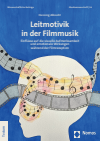 Henning Albrecht - Leitmotivik in der Filmmusik