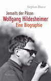 Stephan Braese - Jenseits der Pässe: Wolfgang Hildesheimer