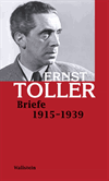 Ernst Toller - Briefe 1915-1939