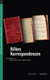 Alexander Honold, Irmgard M. Wirtz - Rilkes Korrespondenzen