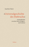 Joachim Harst - »Universalgeschichte des Ehebruchs«