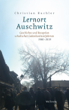 Christian Kuchler - Lernort Auschwitz