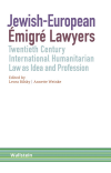 Leora Bilsky, Annette Weinke - Jewish-European Émigré Lawyers