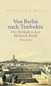 Christoph Marx - Von Berlin nach Timbuktu