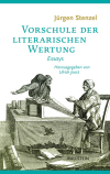 Jürgen Stenzel, Ulrich Joost - Vorschule der literarischen Wertung