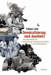 Fabian Link - Demokratisierung nach Auschwitz