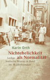 Karin Orth - Nichtehelichkeit als Normalität