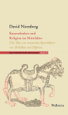 David Nirenberg - Rassendenken und Religion im Mittelalter