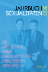 Jan Feddersen, Rainer Nicolaysen, Marion Hulverscheidt - Jahrbuch Sexualitäten 2023