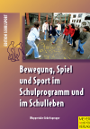 Wuppertaler Arbeitsgruppe - Bewegung, Spiel und Sport im Schulprogramm und im Schulleben
