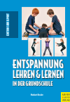 Norbert Fessler - Entspannung lehren & lernen in der Grundschule
