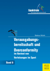 Sabine Würth - Verausgabungsbereitschaft und Overconformity im Kontext von Verletzungen im Sport