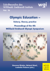 Deanna Binder, Roland Naul, Ludmila Fialova - Olympic Education – history, theory, practice