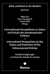 Albin Eser, Hans-Georg Koch, Carola Seith - Internationale Perspektiven zu Status und Schutz des extrakorporalen Embryos - International Perspec