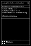 Kilian Bizer, Peter H. Feindt, Martin Führ - Menschenbilder und Verhaltensmodelle in der wissenschaftlichen Politikberatung