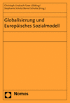 Christoph Linzbach, Uwe Lübking, Stephanie Scholz, Bernd Schulte - Globalisierung und Europäisches Sozialmodell