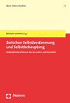 Michael Lackner, Clemens Büttner - Zwischen Selbstbestimmung und Selbstbehauptung