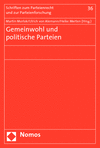 Ulrich von Alemann, Heike Merten, Martin Morlok - Gemeinwohl und politische Parteien