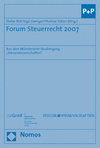 Dieter Birk, Ingo Saenger, Thomas Töben - Forum Steuerrecht 2007