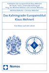 Winfried Böttcher, Christian Welscher - Das Kaliningrader Europainstitut Klaus Mehnert
