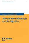 Bev Clucas, Gerry Johnstone, Tony Ward - Torture: Moral Absolutes and Ambiguities