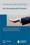 Peter Graeff, Karenina Schröder, Sebastian Wolf - Der Korruptionsfall Siemens