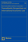 John H. Jackson, Peter-Christian Müller-Graff - Transatlantic Perspectives on International Economic Law