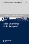Matthias Seifert, Ingrid Wehr, Heribert Weiland - Good Governance in der Sackgasse?