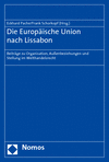 Eckhard Pache, Frank Schorkopf - Die Europäische Union nach Lissabon