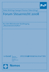 Dieter Birk, Ingo Saenger, Thomas Töben - Forum Steuerrecht 2008