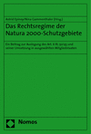 Astrid Epiney, Nina Gammenthaler - Das Rechtsregime der Natura 2000-Schutzgebiete