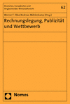 Werner F. Ebke, Andreas Möhlenkamp - Rechnungslegung, Publizität und Wettbewerb