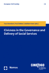 Taco Brandsen, Paul Dekker, Adalbert Evers - Civicness in the Governance and Delivery of Social Services