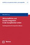 Klaus Busch - Wirtschaftliche und Soziale Integration in der Europäischen Union