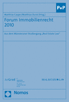 Matthias Casper, Matthias Durst - Forum Immobilienrecht 2010
