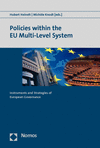 Hubert Heinelt, Michèle Knodt - Policies within the EU Multi-Level System