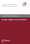 Christine Mielke, Caroline Y. Robertson-von Trotha - Europe: Insights from the Outside