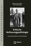 Robert Chr. van Ooyen, Frank Schale - Kritische Verfassungspolitologie