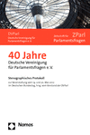  Nomos Verlagsgesellschaft mbH & Co. KG - 40 Jahre Deutsche Vereinigung für Parlamentsfragen e.V.