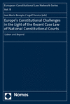 José Maria Beneyto, Ingolf Pernice - Europe's Constitutional Challenges in the Light of the Recent Case Law of National Constitutional Courts
