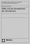 Eckhard Jesse - 1989 und die Perspektiven der Demokratie