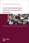 Christa Cremer-Renz, Bettina Jansen-Schulz - Von der Internationalisierung der Hochschule zur Transkulturellen Wissenschaft