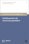 Jens Kersten, Gunnar Folke Schuppert - Politikwechsel als Governanceproblem