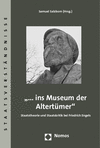 Samuel Salzborn - "...ins Museum der Altertümer"