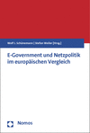 Wolf J. Schünemann, Stefan Weiler - E-Government und Netzpolitik im europäischen Vergleich