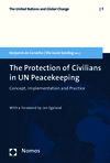 Benjamin de Carvalho, Ole Jacob Sending - The Protection of Civilians in UN Peacekeeping