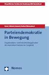 Karl-Rudolf Korte, Dennis Michels, Jan Schoofs, Niko Switek, Kristina Weissenbach - Parteiendemokratie in Bewegung